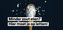 Zout? Hier moet je op letten